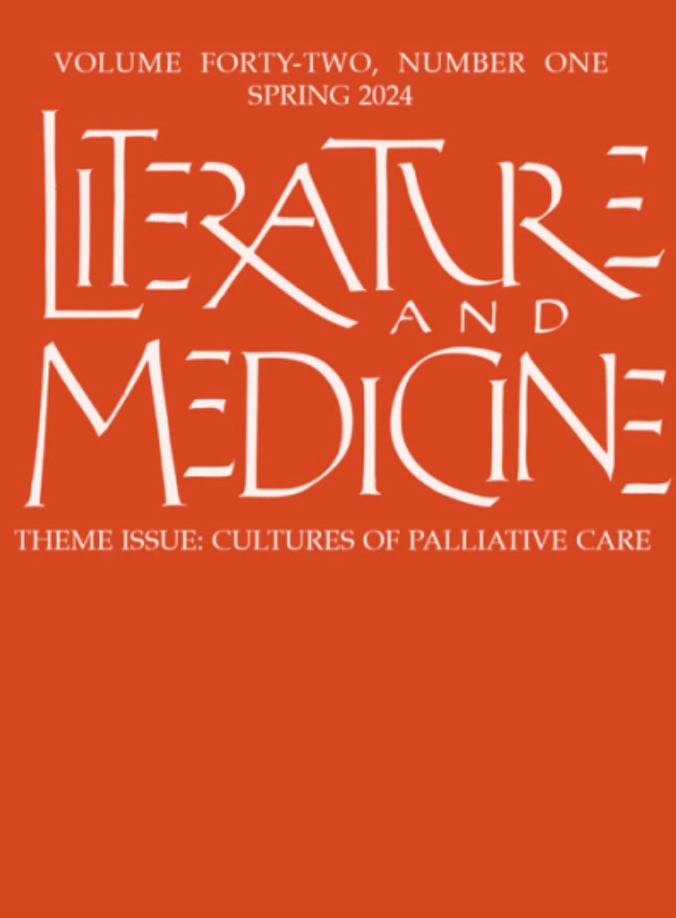 Theme Issue Literature and Medicine ‘Cultures of Palliative Care’